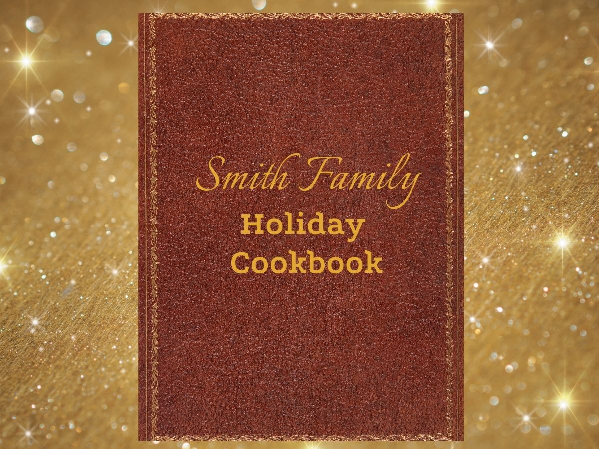 Family Holiday Cookbook - The Christmas Joy